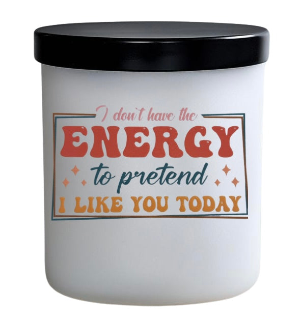 I don’t have the energy. Colour