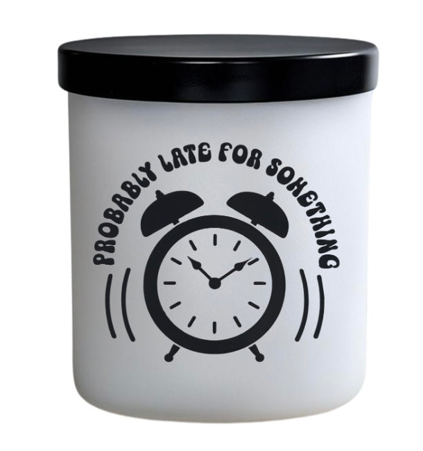 Probably late for something. Clock