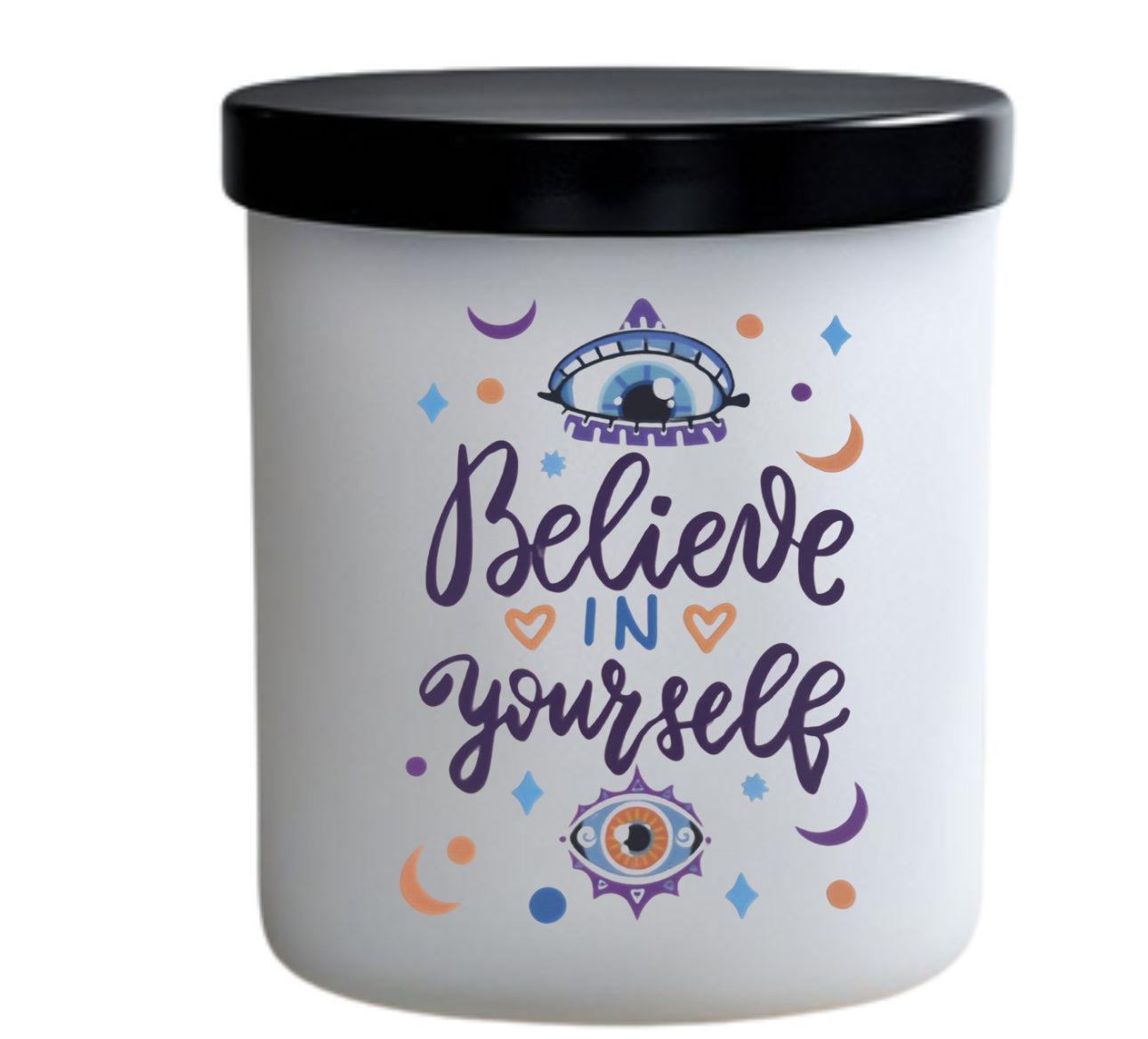 Believe in yourself