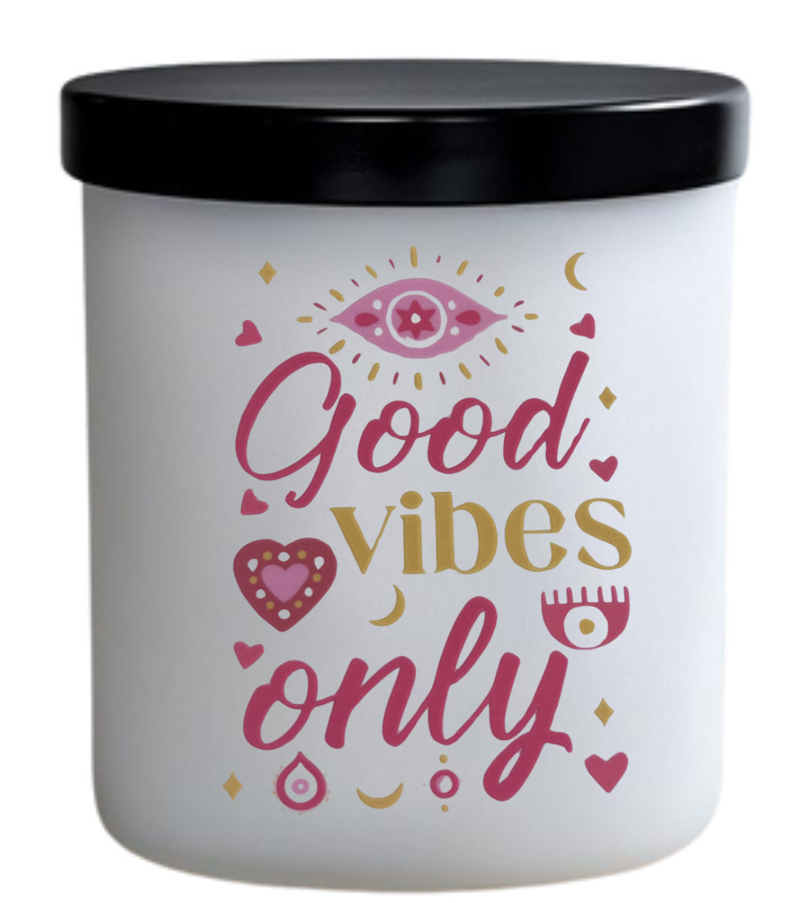 Good vibes only