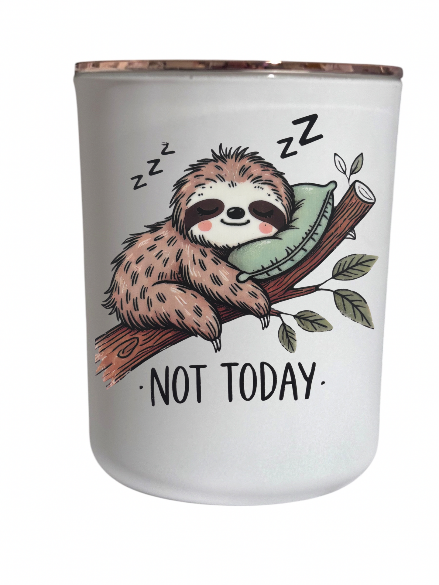 Not today - Large Candle