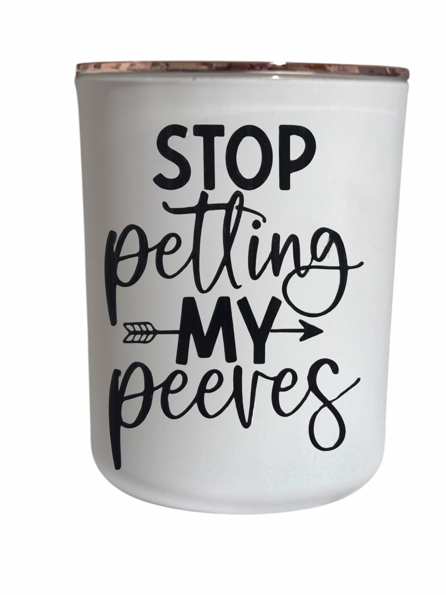 Stop petting my peeves - Large Candle