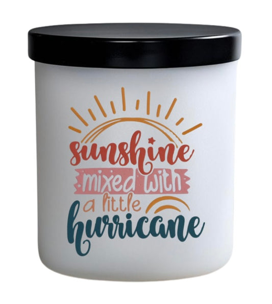 Sunshine mixed with a little hurricane