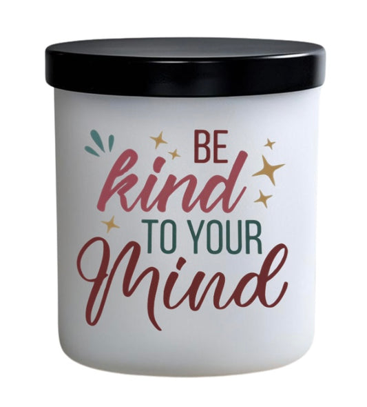 Be kind to your mind