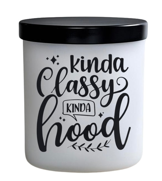 Kinda classy Kinda Hood. 2