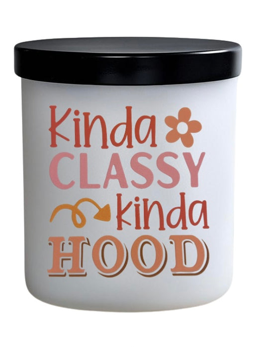 Kinda classy Kinda Hood. Colour