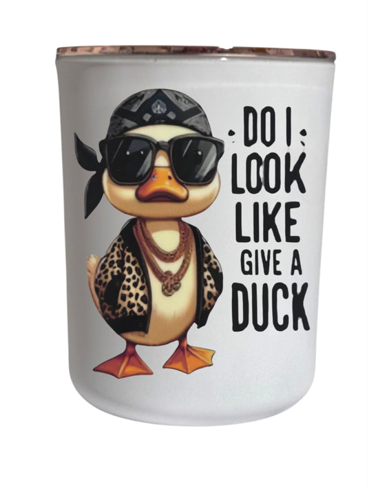 Do I look like give a duck  - Large Candle