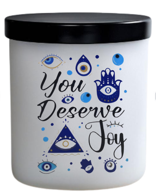 You deserve joy